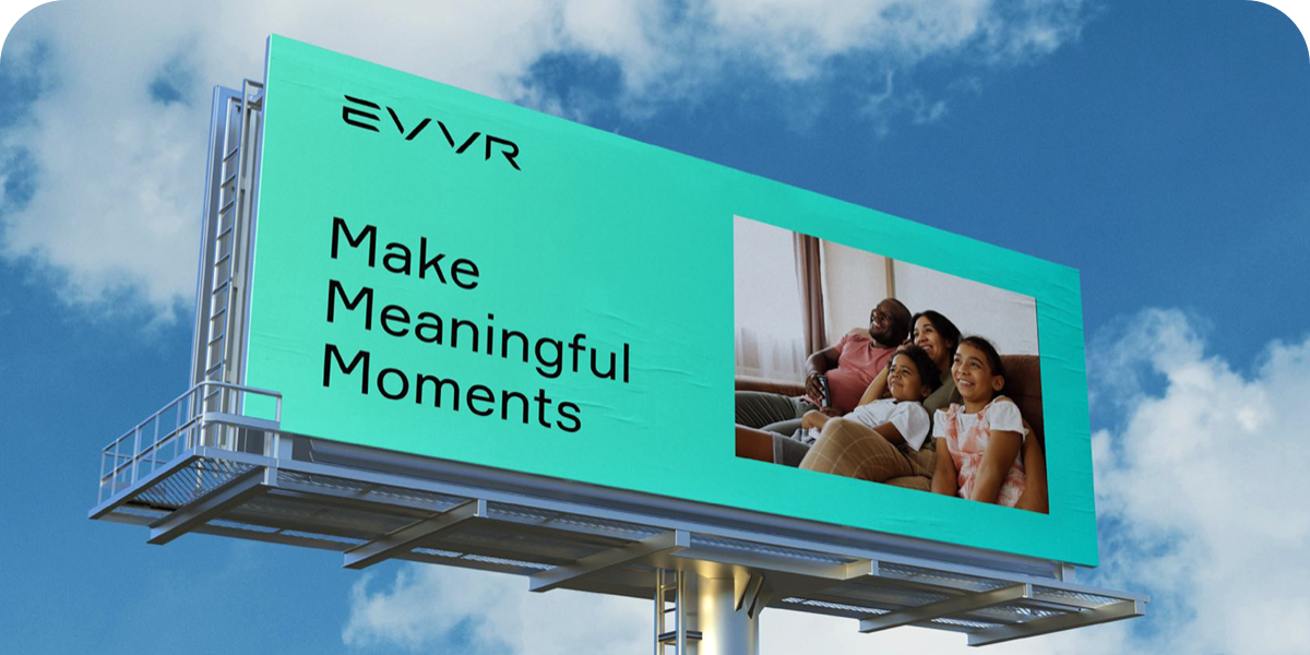Evvr Logo and Advertisement on Billboard 